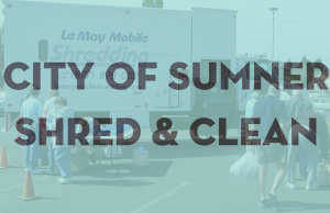 City of Sumner Shred & Clean - May 11